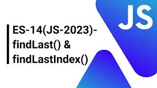 ES-14(JS-2023) - findLast() method & findLastIndex() method | AnaghTech |