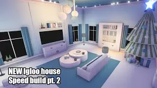 NEW Igloo house Aesthetic Speed build Part 2 in Adopt me Roblox