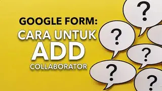 Google Form : Cara 