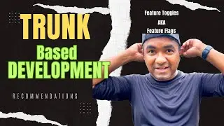 Trunk-Based Development Explained: Streamline Your Workflow with Feature Flags