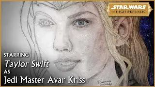 I Drew Taylor Swift Into My Star Wars Head Canon (Avar Kriss Speedpaint)