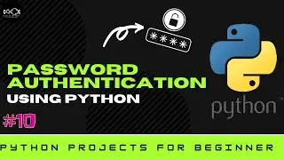 HOW TO MAKE A PASSWORD AUTHENTICATION SYSTEM USING PYTHON | PYTHON PROJECT | CODETOINFINITY