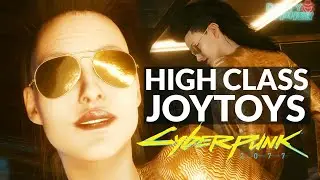 Cyberpunk 2077: $3000 Romance with High Class Joytoys