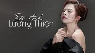 Để Anh Lương Thiện Lyric - Dunghoangpham Cover - Em Còn Những Thiếu Sót Đang Cố Gắng Để Hoàn Thiện..