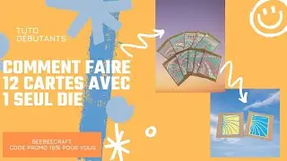 12 CARTES AVEC 1 SEUL DIE BEEBEECRAFT CODE PROMO 10% POUR VOUS 