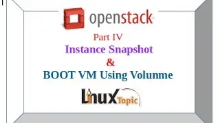 Openstack Instances Snapshot boot from Volume Part4
