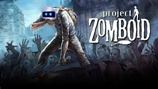 Бот против зомби в Project Zomboid - Отключили воду, как быстро я умру?