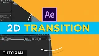 How to Make a 2D Transition effect (After Effects Tutorial)