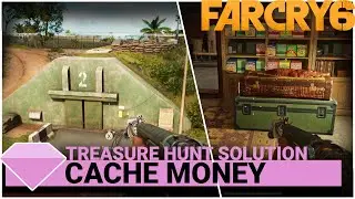 Far Cry 6 Cache Money Treasure Hunt Location & Solution Walkthrough - Find the Confiscated Treasure
