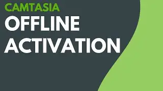 Camtasia Offline Activation