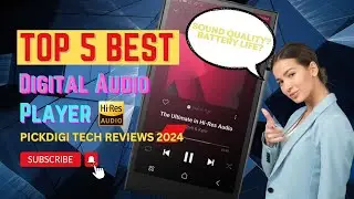 Top 5 Best Digital Audio Players 2024 | Ultimate Audiophile Guide