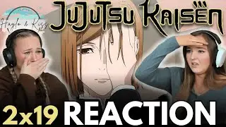 We're MISERABLE 💔 | JUJUTSU KAISEN | Reaction 2x19