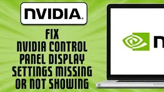 How To Fix Nvidia Control Panel Display Settings Missing or Not Showing (easy solution)
