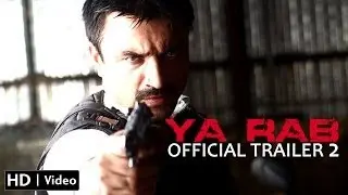 Ya Rab Official Trailer 2 HD (Ajaz Khan, Manzar Sehbai, Akhilendra Mishra)