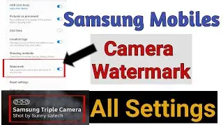 How To Add Or Remove Camera Watermark On Samsung Galaxy A30s , Samsung Camera Watermark All Settings