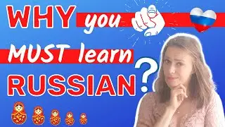 What LANGUAGE Should I learn? | Top 5 reasons to learn Russian | Why should you learn Russian?