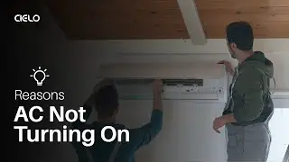 Reasons Your AC Is Not Turning On - Cielo Breez Guide