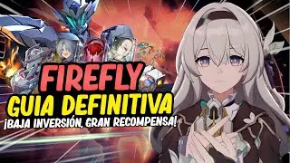 GUIA COMPLETA DE FIREFLY! Mejores Artefactos, Conos de Luz, Ornamentos y Equipos | Honkai Star Rail