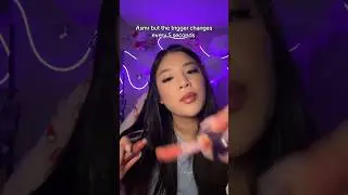 Asmr BUT the trigger changes every 5️⃣ seconds #asmr #shorts