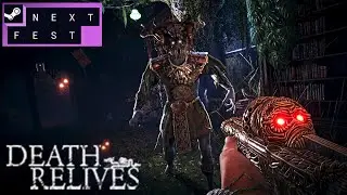 Death Relives | Steam Next Fest Gameplay Walkththrough | Survival Horror Game