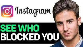 UPDATED 2024! How To Check How Many People Blocked You On Instagram