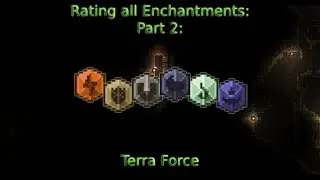 Ranking every enchantment in The Terrarian Challenge: Terra Force
