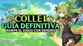 GUIA COMPLETA DE COLLEI - Mejores Armas, Artefactos y Equipos + Gameplay Abismo 12 | Genshin Impact