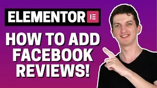 How To Add Facebook Reviews To Elementor