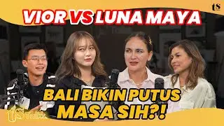VINCENT JANJI GAK AKAN LIRIK CEWEK LAIN, VIOR NGGAK MAU KE BALI BIKIN LUNA MAYA SEWOT‼️ | Eps 244 #2