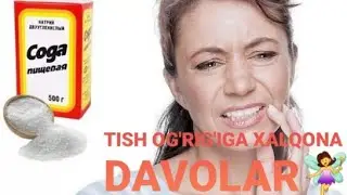 TISH OG'RIG'IDA 1-YORDAM # ТИШ ОГРИГИДА 1-ЁРДАМ 🧚‍♀️