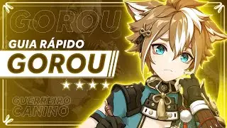 GUIA RÁPIDO do GOROU  2022 | GENSHIN IMPACT