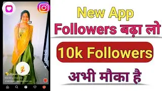 New Followers App | Fast Follow App | Top Follow App | Fast follow Pomotion | Top Follow Promotion