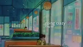 yung lixo - going crazy (música perdida)