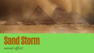 Arabian Desert Sand Storm Sound Effect