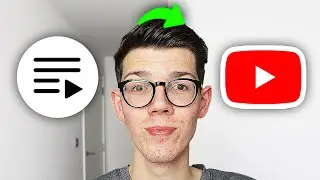 How To Create Playlist On YouTube - Full Guide