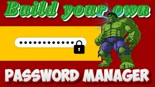 Build Your Own Password Manager