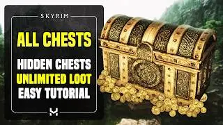 Every SECRET/HIDDEN Chest in Skyrim (UNLIMITED Gold & Items)
