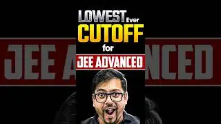 Lowest JEE Advanced cutoff ever? 😱 #jee #jeemains #jeeadvanced #shorts #education #iitjee #iit