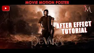 HOW TO CREATE A MOTION MOVIE POSTER IN AFTER EFFECT CC  II AFTER EFFECT II PREMIERE