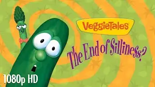 VeggieTales: The End of Silliness? (1080p HD)