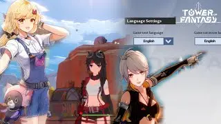 Tower of Fantasy Global how to fix language Problem