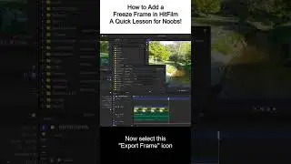 How to Add a Freeze Frame to the HitFilm Editor Timeline!