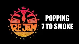 POPPING 7 TO SMOKE | RADIKAL FORZE 2023