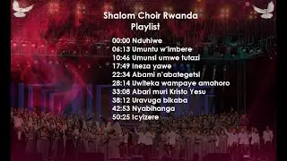 INDIRIMBO ZA SHALOM CHOIR | Songs of Ascents