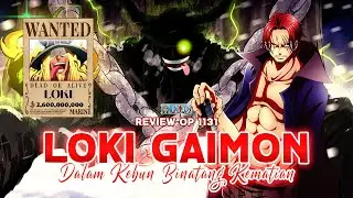 REVIEW OP 1131 - MASA LALU KELAMNYA SHANKS BERSAMA PANGERAN LOKI