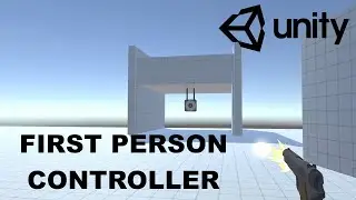 First Person Controller Unity3D(2024) | Presentation