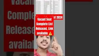 CSAB Vacant seat Released ✅ part 12 || Vacant seat List 2024 || CSAB Seat Matrix 2024 pdf 