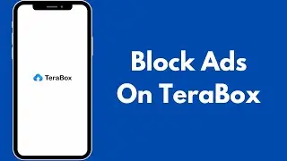 How to Block Ads on TeraBox | How to Remove Ads From TeraBox