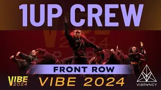 1Up Crew | VIBE 2024 [@Vibrvncy Front Row 4K]