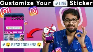 How to Customize Your Link Sticker on Instagram | NEW CUSTOM LINK STICKER HACK